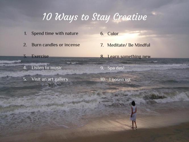 10 Ways to be Creative